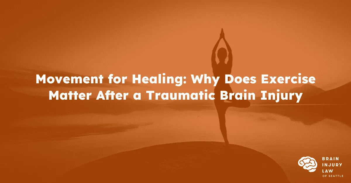 Movement for Healing: Why Does Exercise Matter After a Traumatic Brain Injury