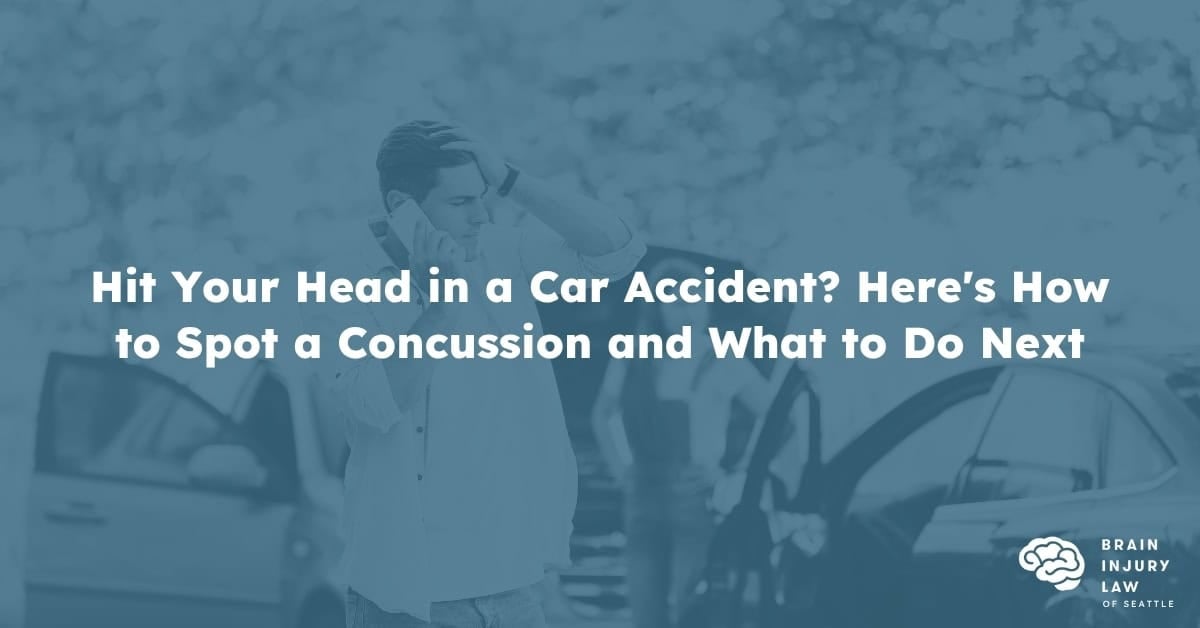 Hit Your Head in a Car Accident? Here's How to Spot a Concussion and What to Do Next